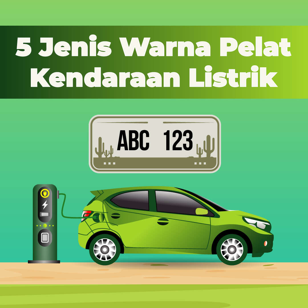 5 Jenis Warna Pelat Kendaraan Listrik