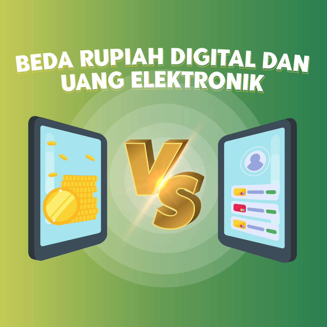 Beda Rupiah Digital dan Uang Elektronik