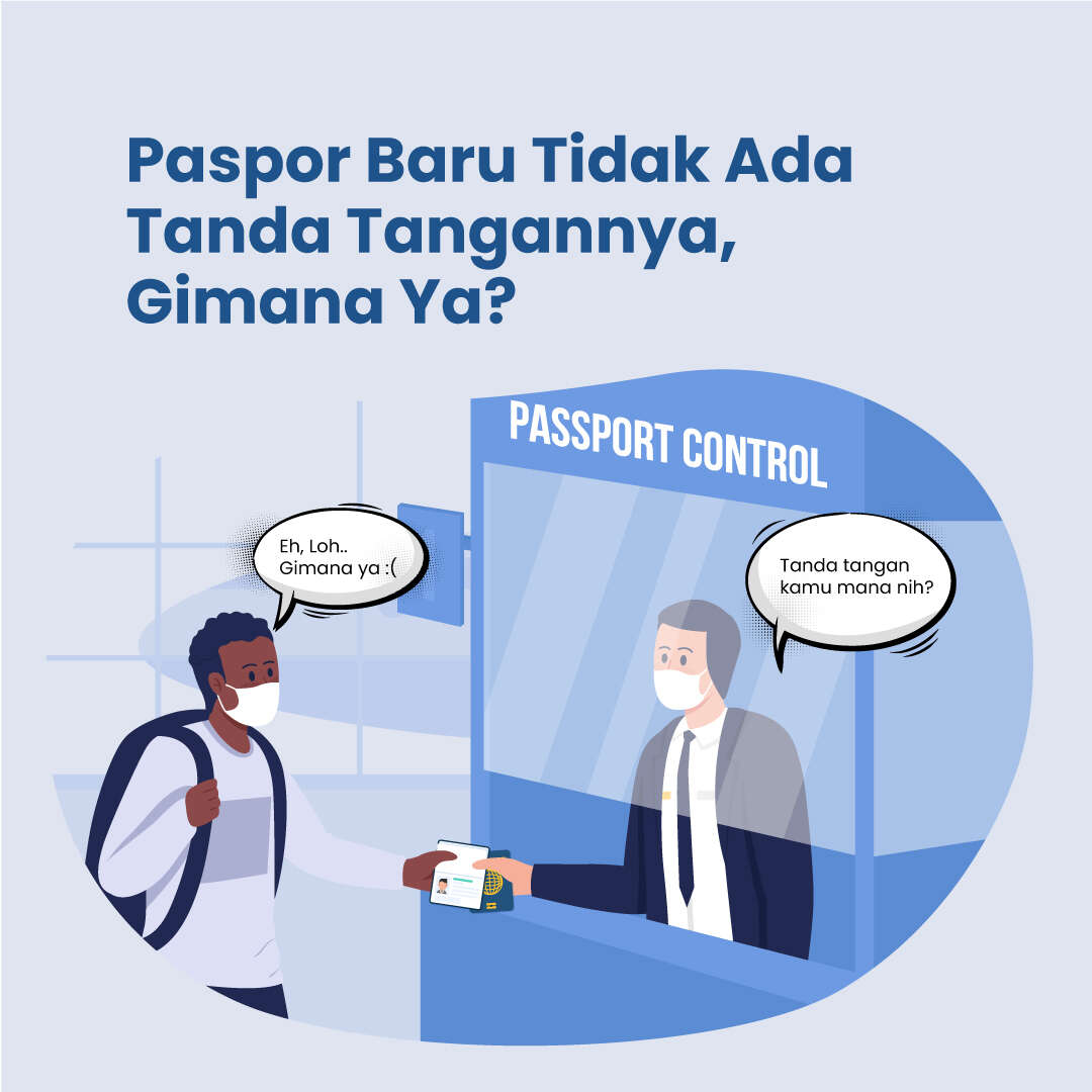 Buat Paspor Tidak Ada Tanda Tangannya, Gimana Ya?