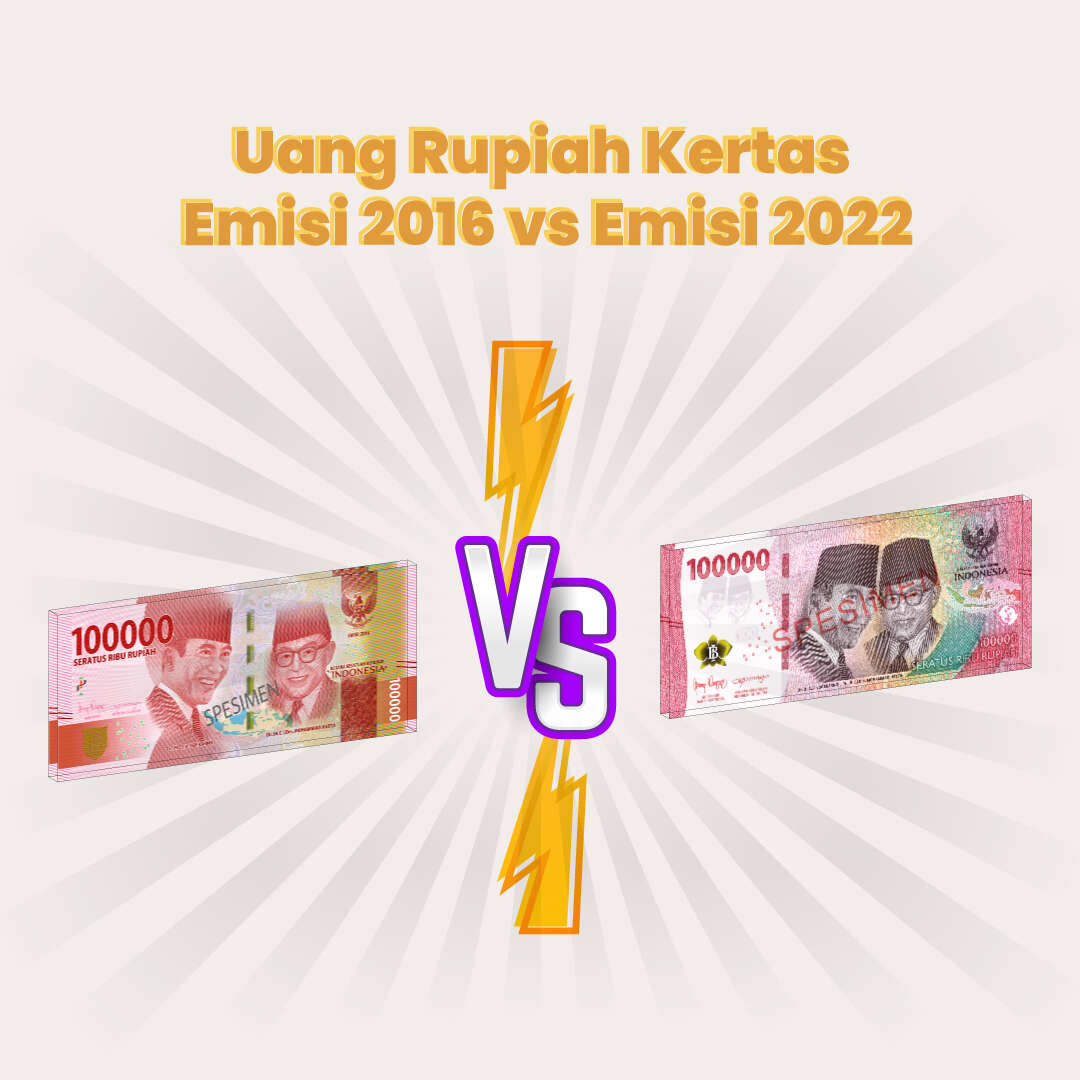 Beda Uang Rupiah Kertas Emisi 2016 vs 2022