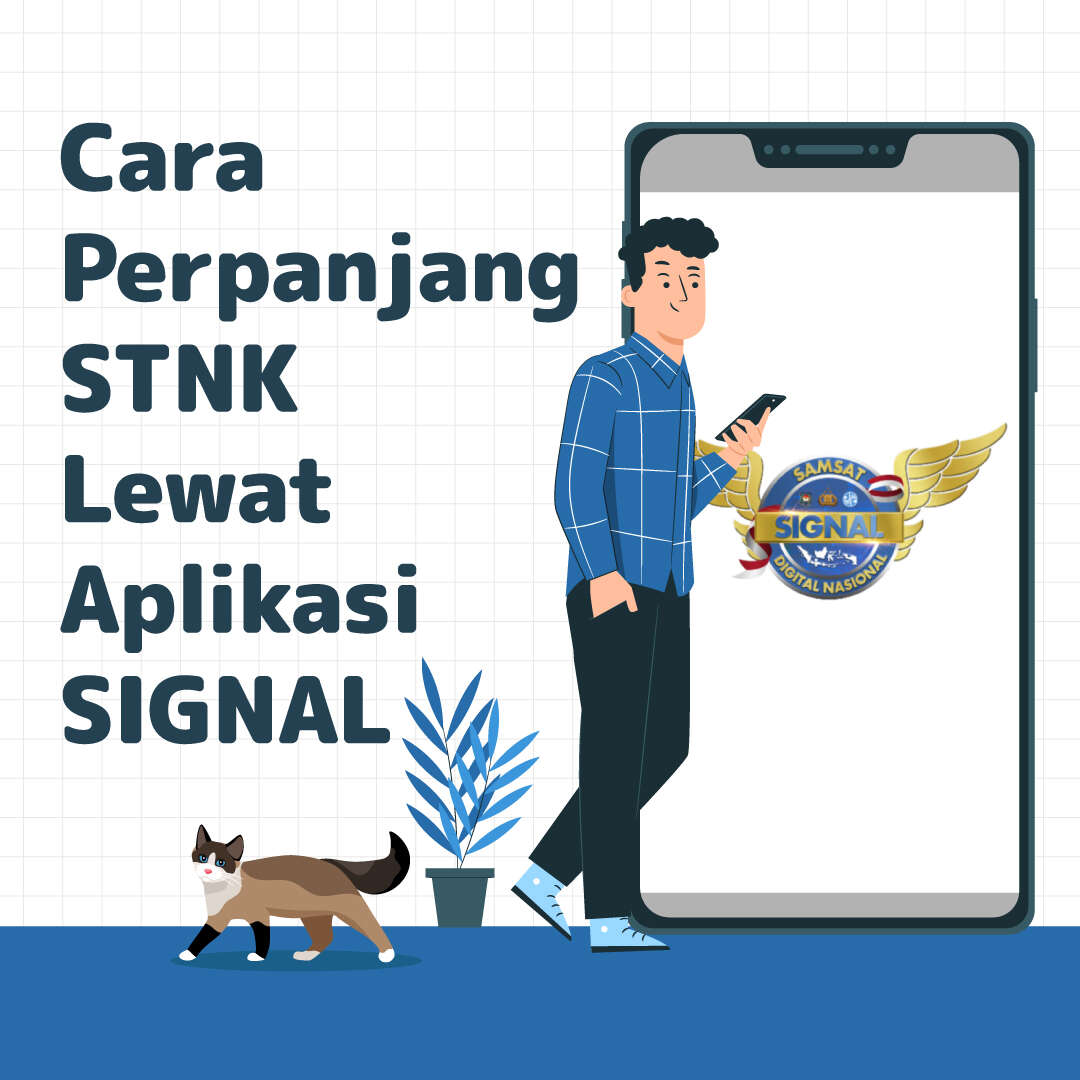 Perpanjang STNK Kian Mudah Lewat Aplikasi SIGNAL
