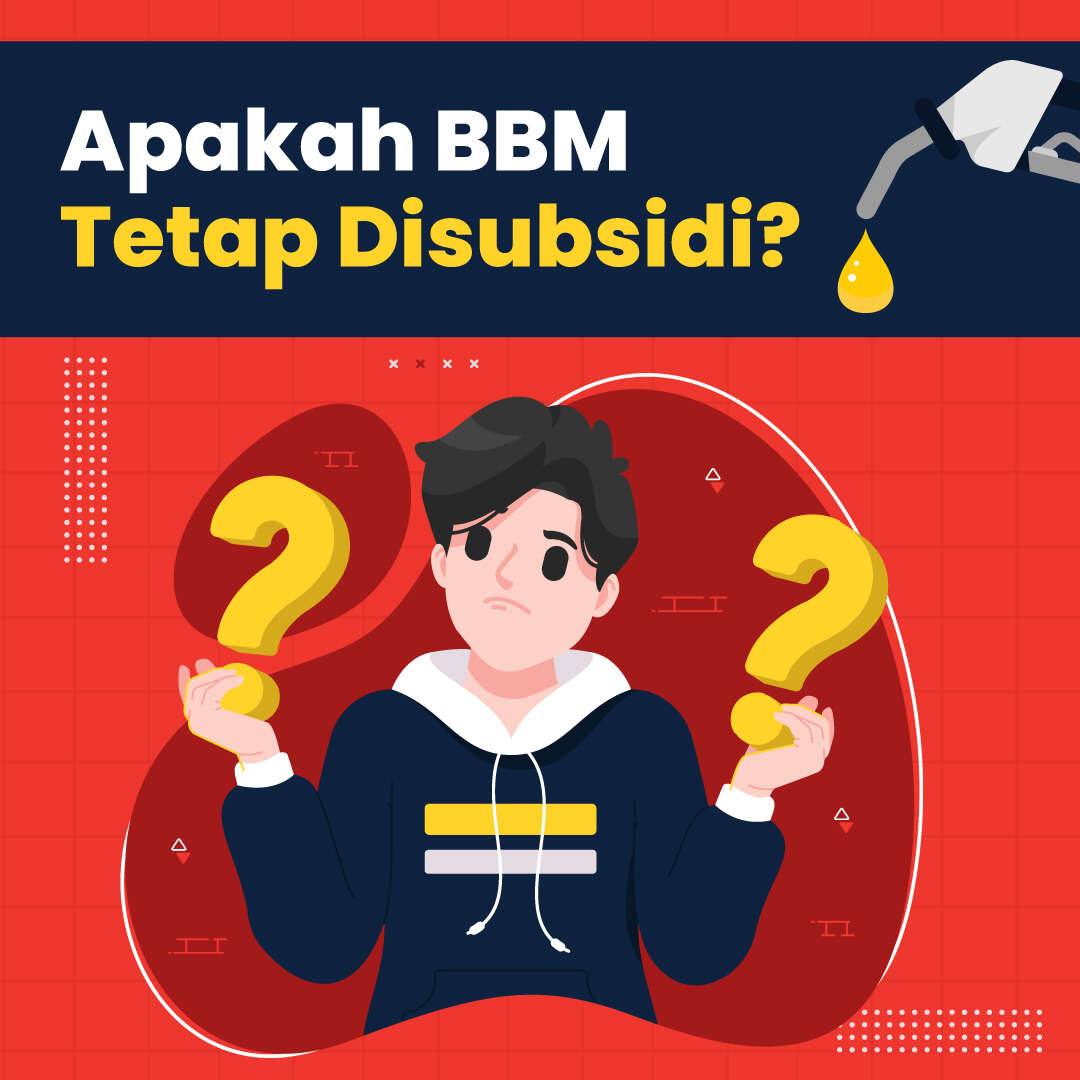 Apakah BBM Tetap Disubsidi?