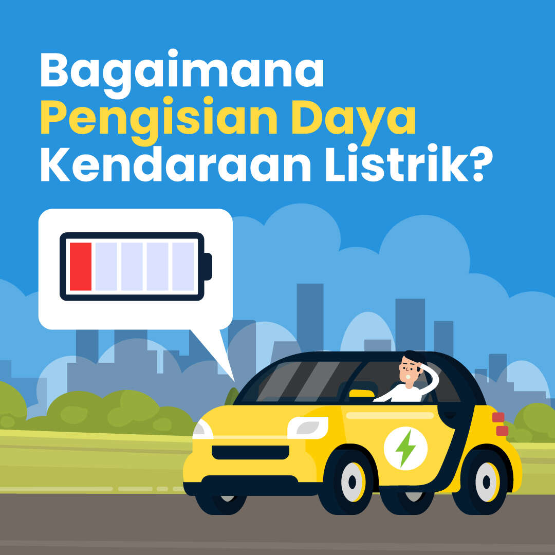 Bagaimana Pengisian Daya Kendaraan Listrik?