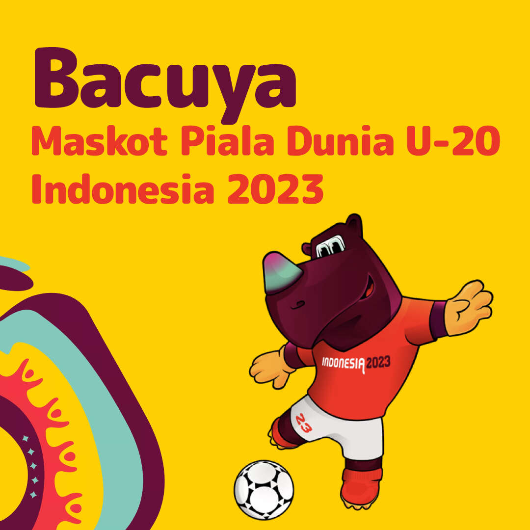 Bacuya, Maskot Piala Dunia U-20 Indonesia 2023