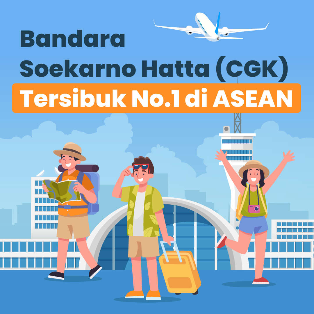 Bandara Soekarno Hatta (CGK) Tersibuk Se-ASEAN