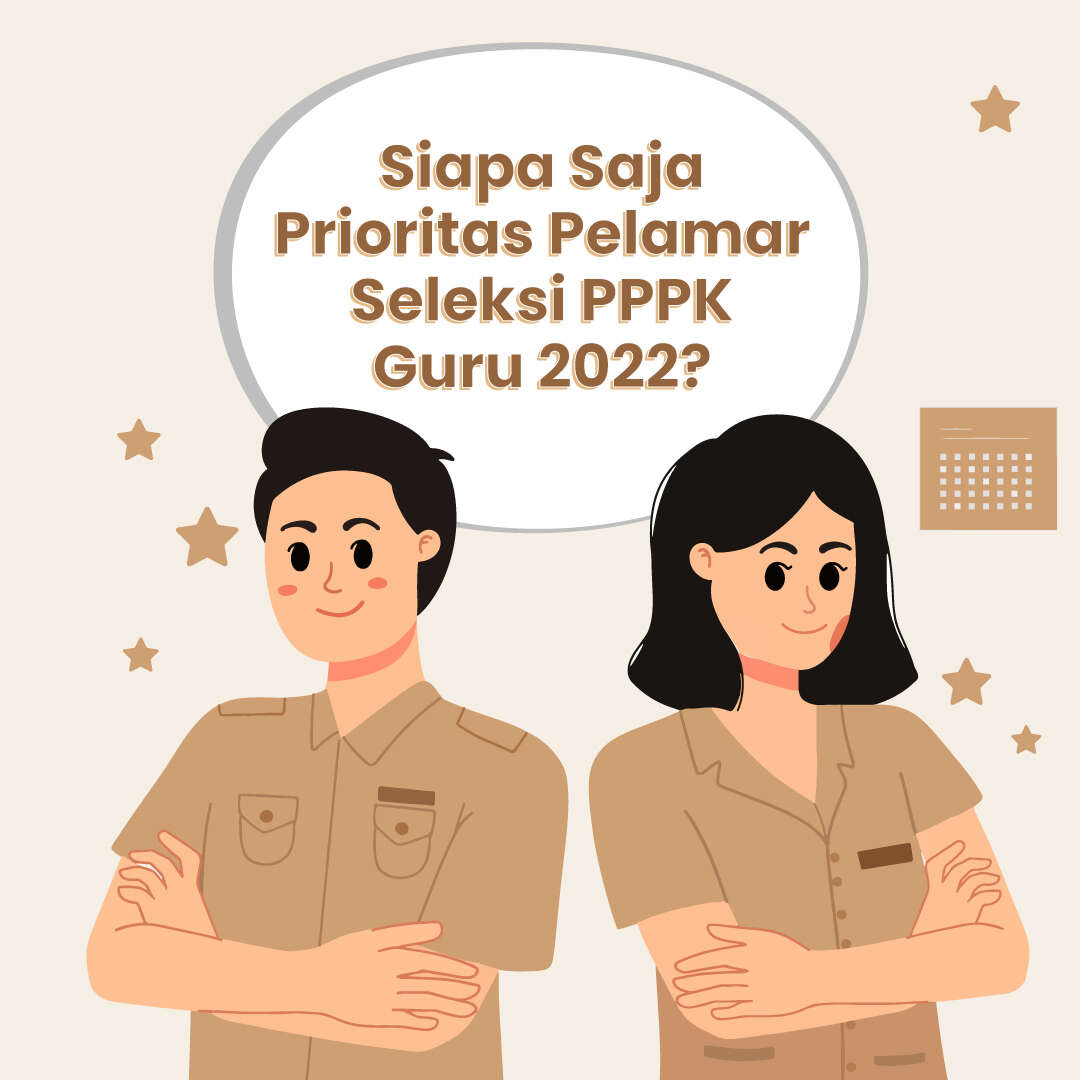 Siapa Saja Prioritas Pelamar Seleksi PPPK Guru 2022?