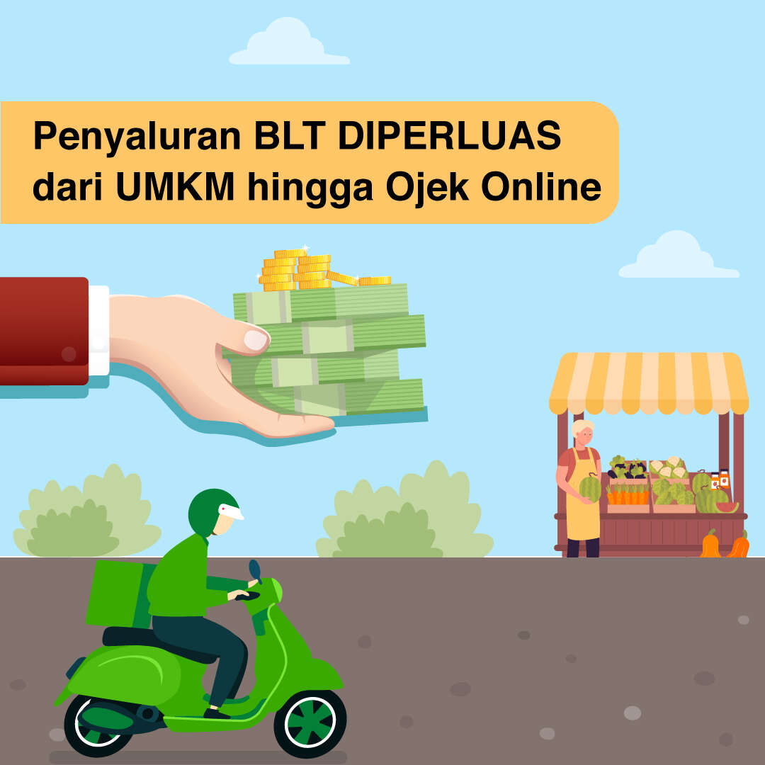 Penyaluran BLT DIPERLUAS: dari UMKM hingga Ojek Online 