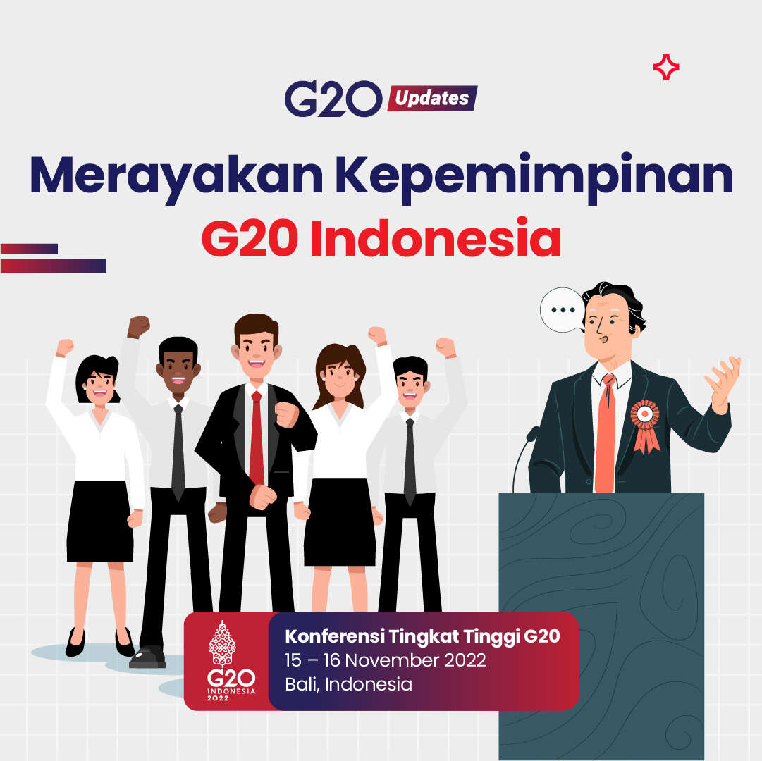Merayakan Kepemimpinan G20 Indonesia