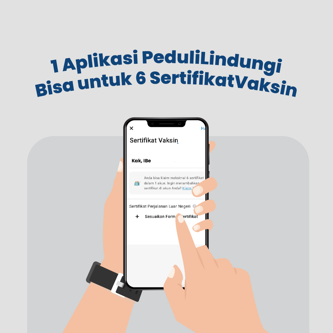 1 Aplikasi PeduliLindungi Bisa untuk 6 Sertifikat Vaksin