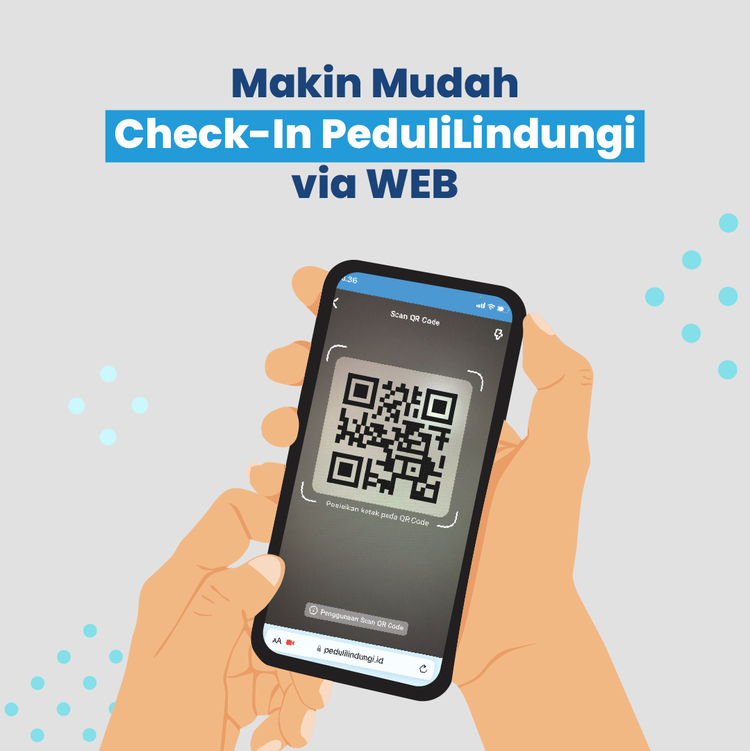 Makin Mudah CheckIn PeduliLindungi via WEB