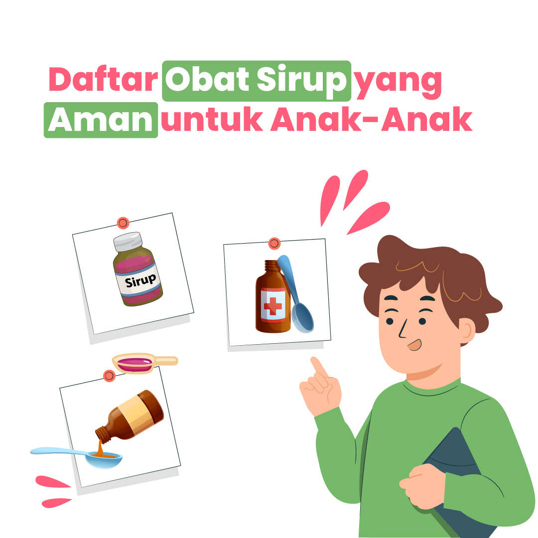 Daftar Obat Sirup yang Aman untuk Anak-Anak