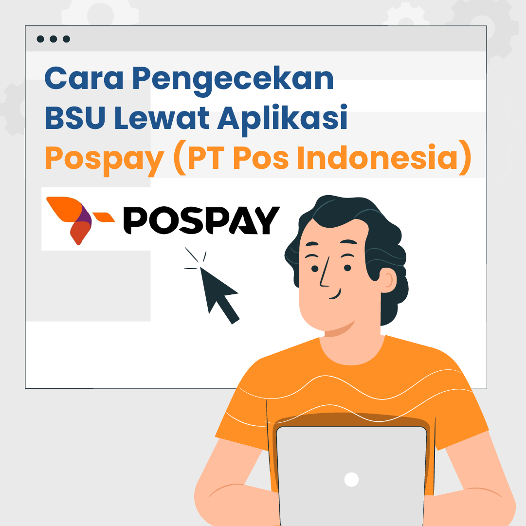 Cara Pengecekan BSU Lewat Aplikasi Pospay (PT Pos Indonesia)