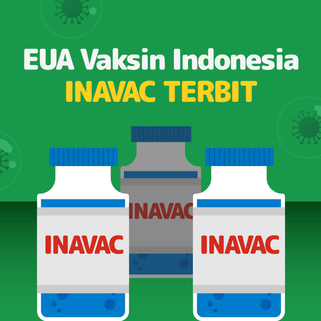 EUA Vaksin Indonesia, INAVAC TERBIT