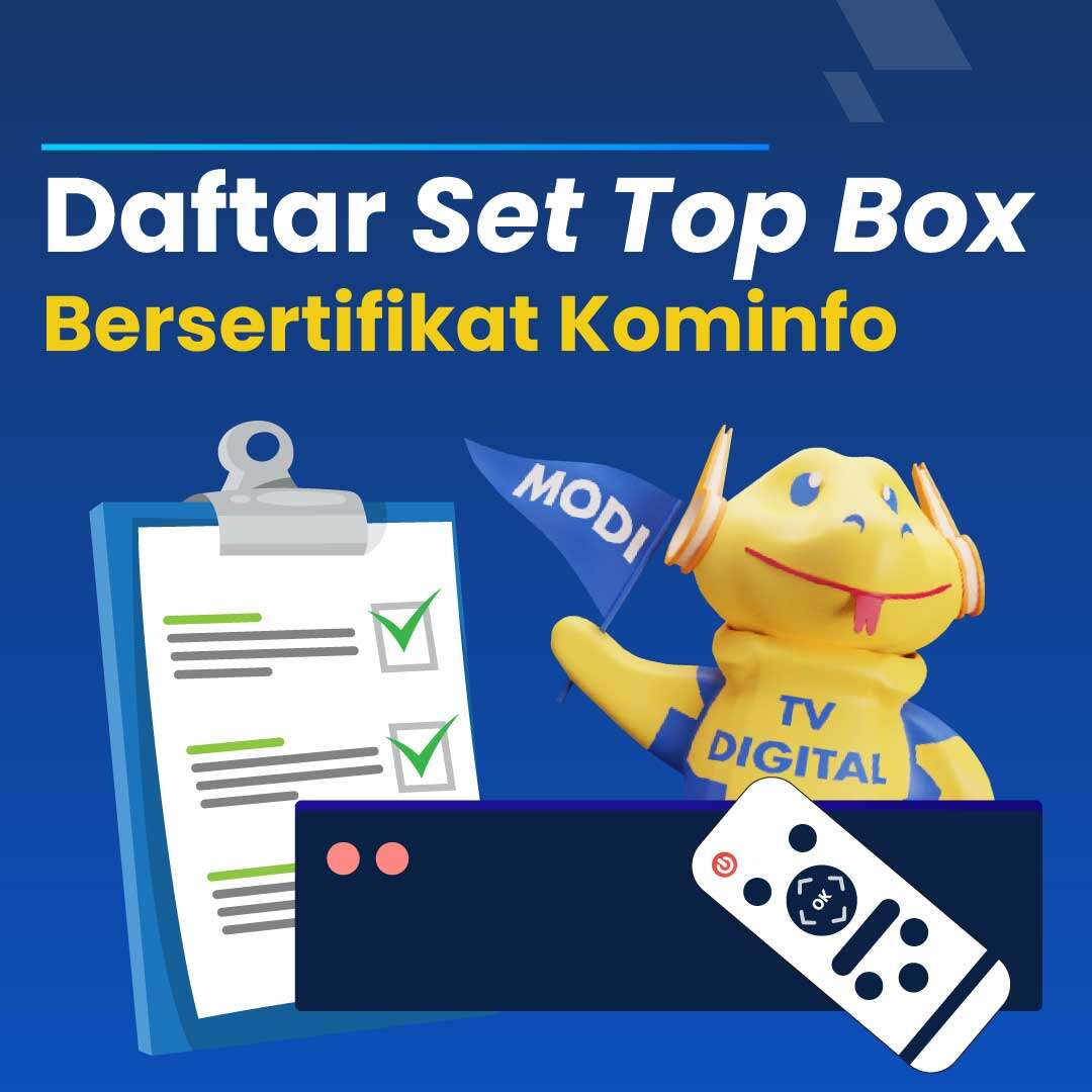 Daftar Set Top Box Bersertifikat Resmi Kominfo