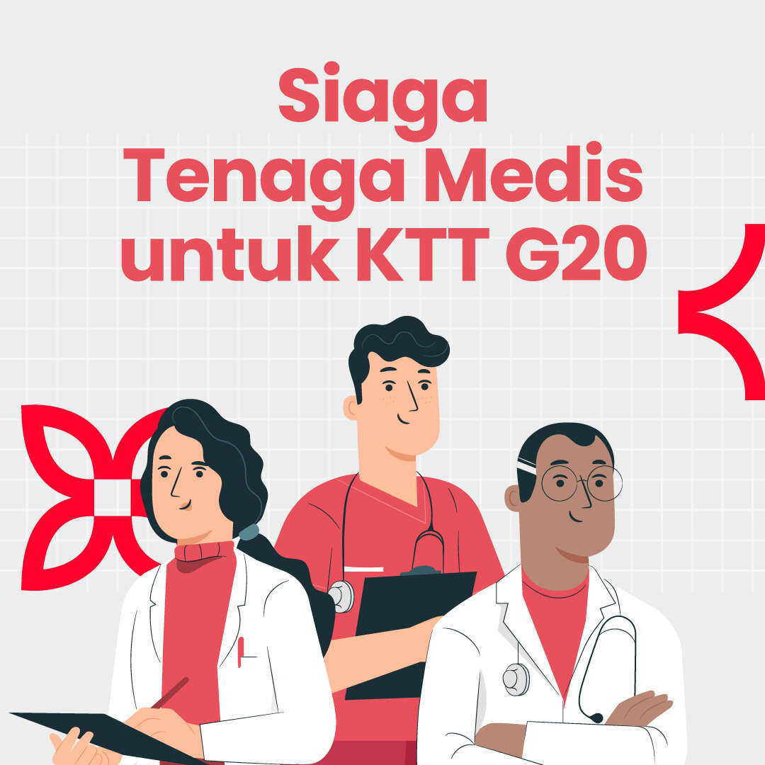 Siaga Tenaga Medis untuk KTT G20