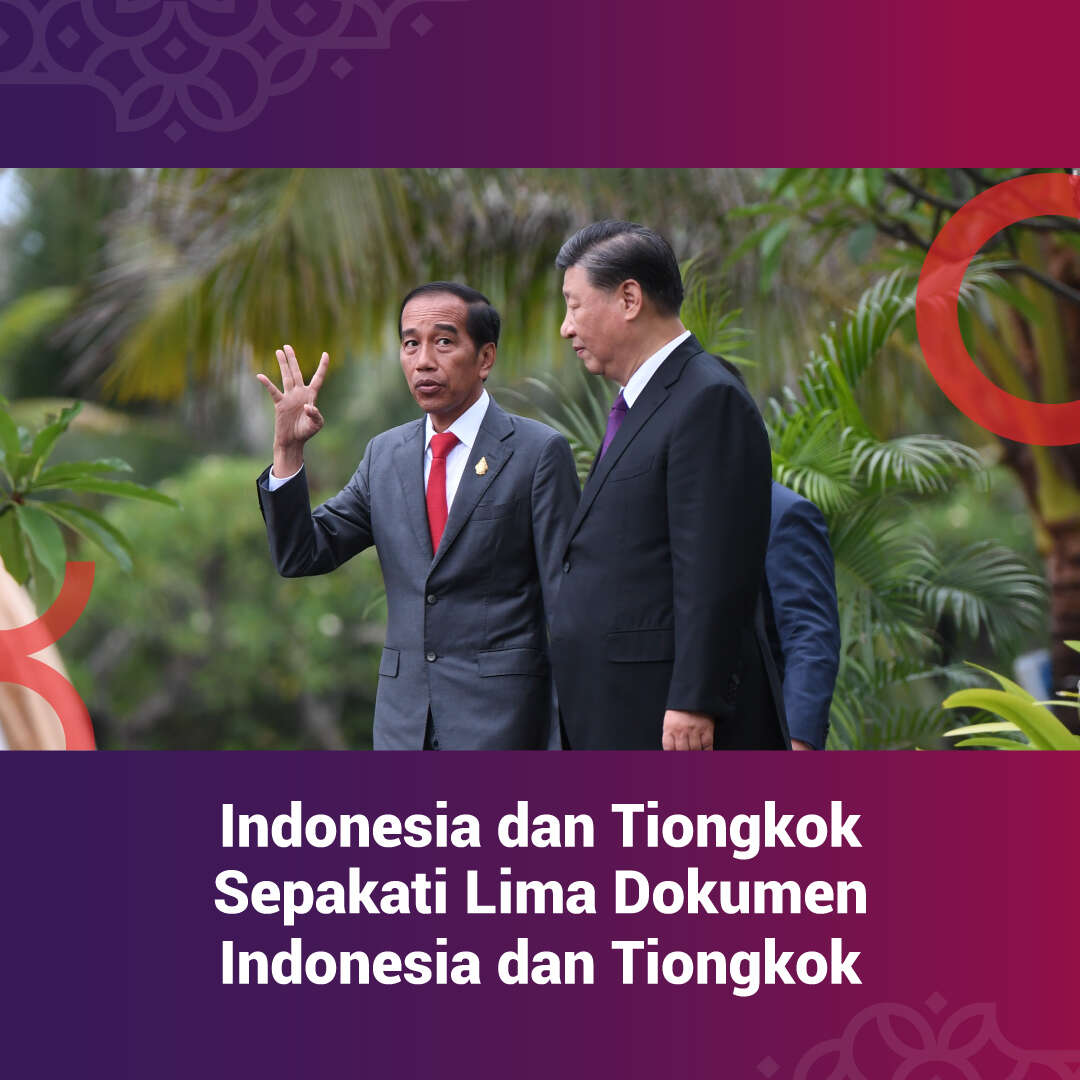  Indonesia dan Tiongkok Sepakati Lima Dokumen Kerja Sama