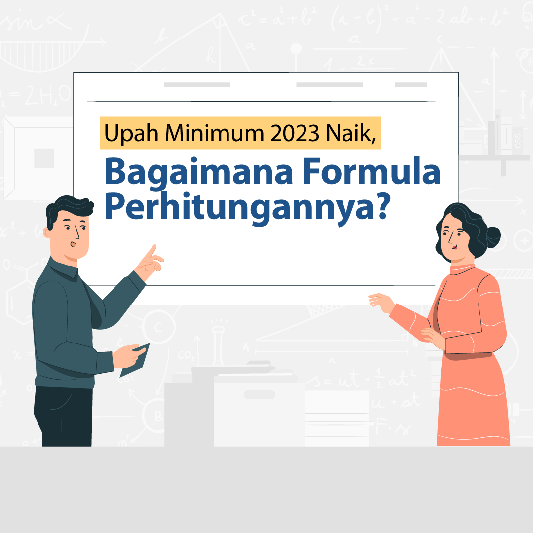 Upah Minimum 2023 Naik, Bagaimana Formula Perhitungannya?