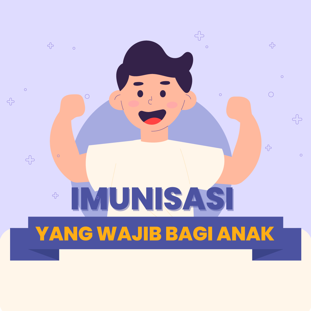 Imunisasi yang Wajib Bagi Anak