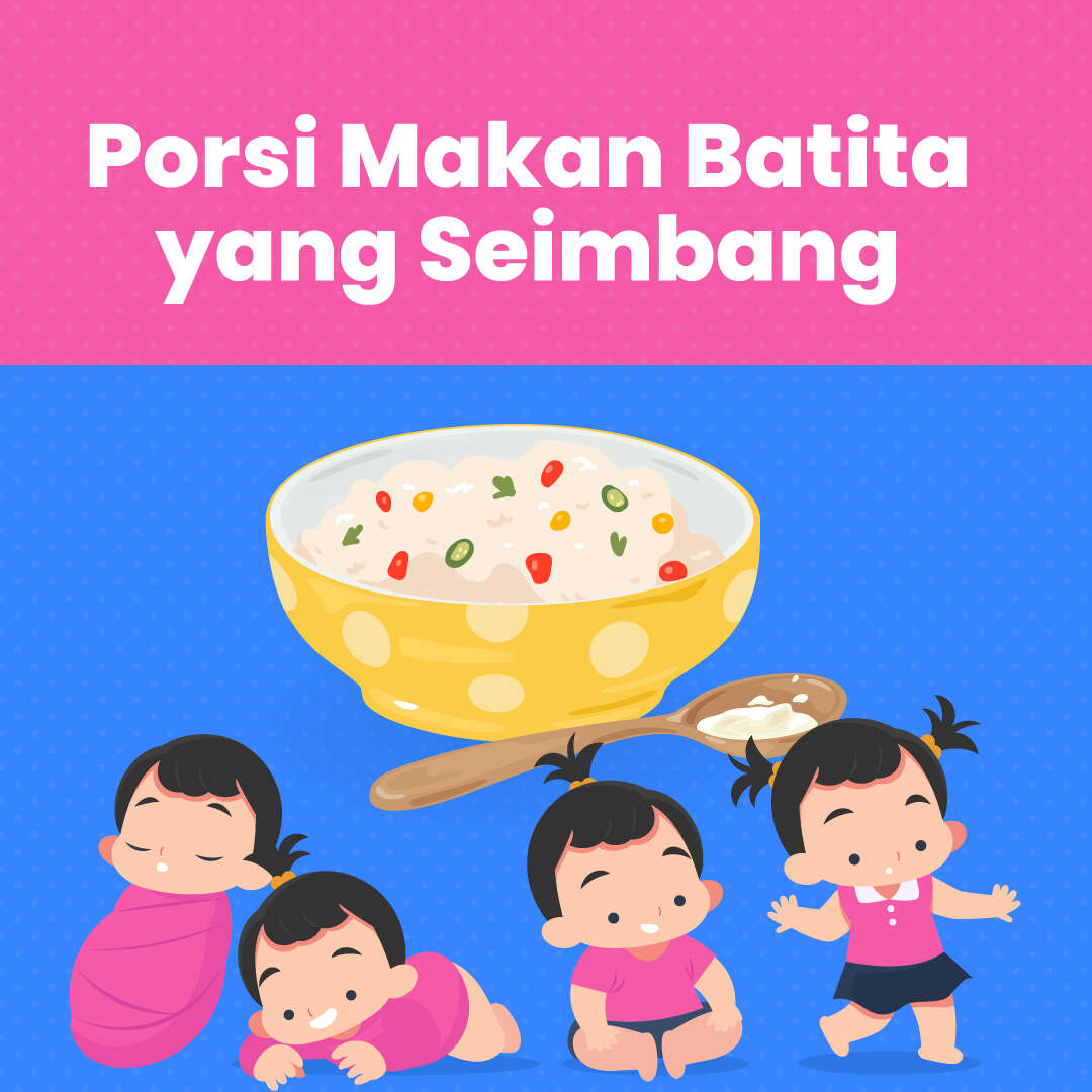 Porsi Makan Batita yang Seimbang