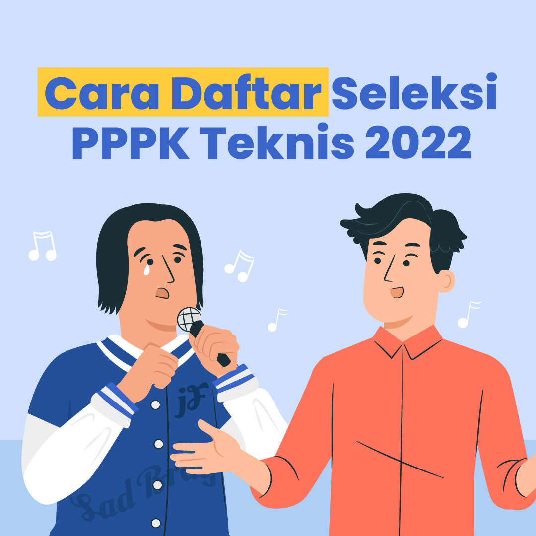 Cara Daftar Seleksi PPPK Teknis 2022