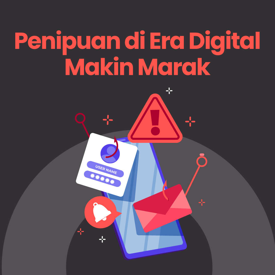 Maraknya Penipuan di Era Digital