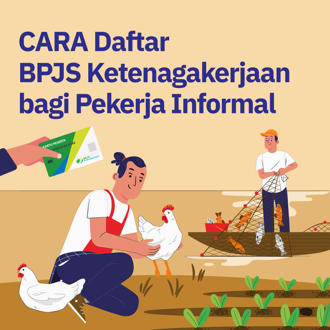 CARA Daftar BPJS Ketenagakerjaan bagi Pekerja Informal
