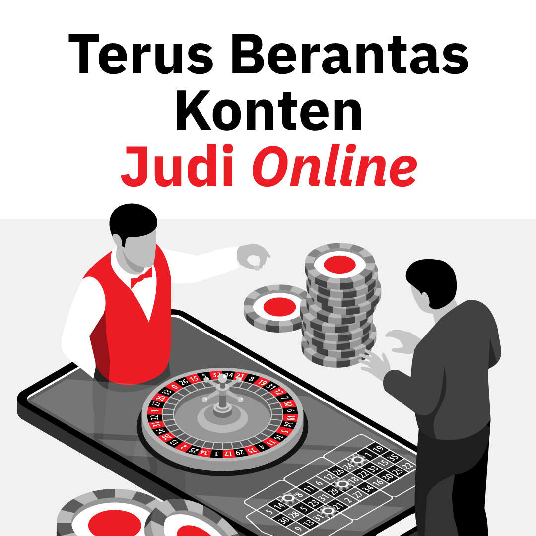 Terus Berantas Konten Judi Online