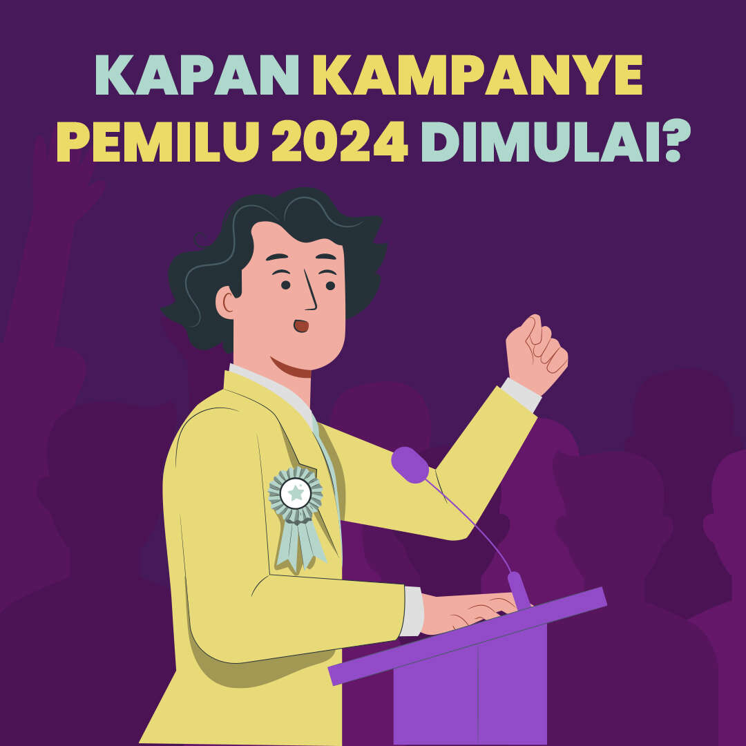 Kapan Kampanye Pemilu 2024 Dimulai?