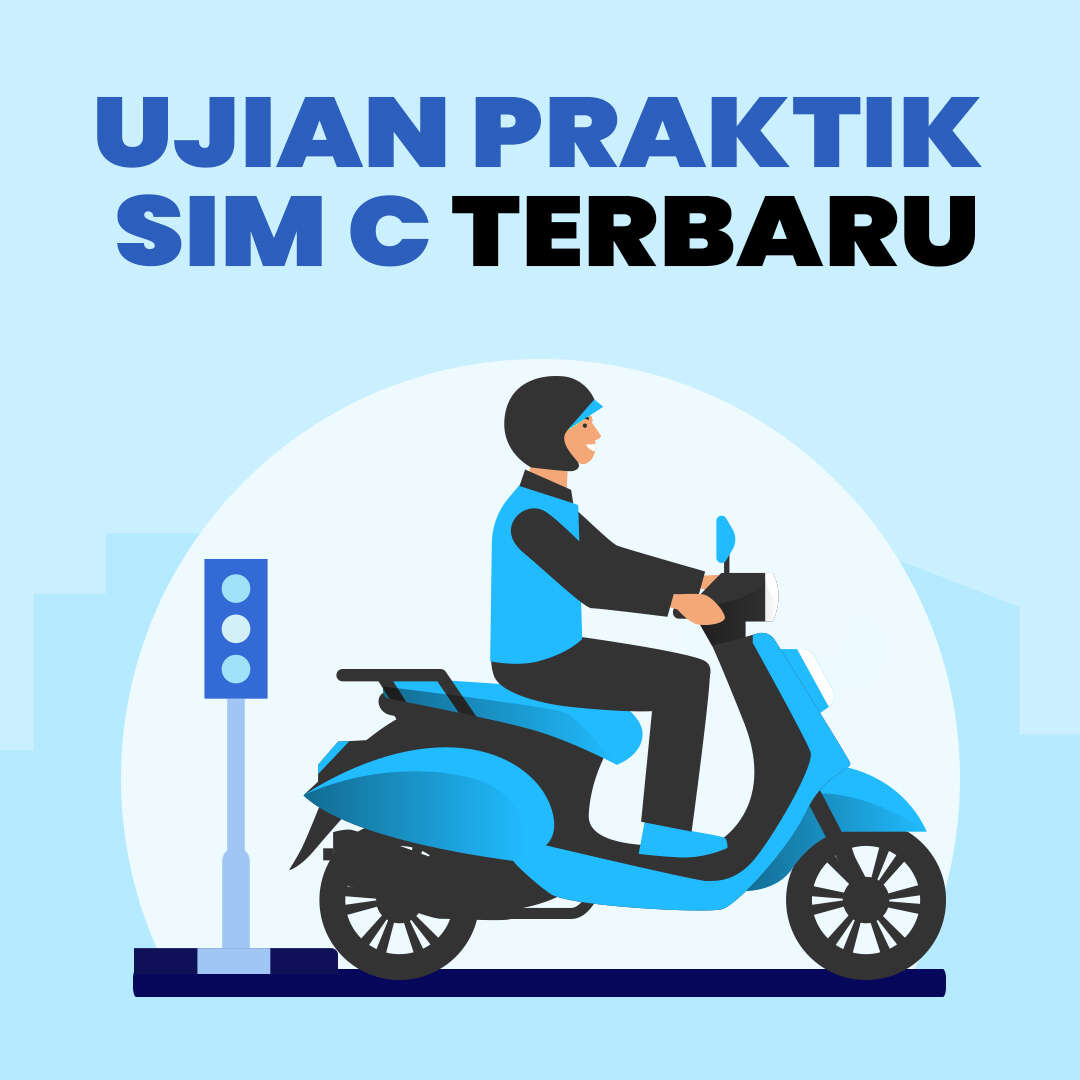 Ujian Praktik SIM C TERBARU