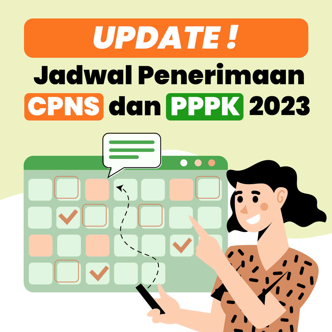 Update! Jadwal Penerimaan CPNS dan PPPK 2023