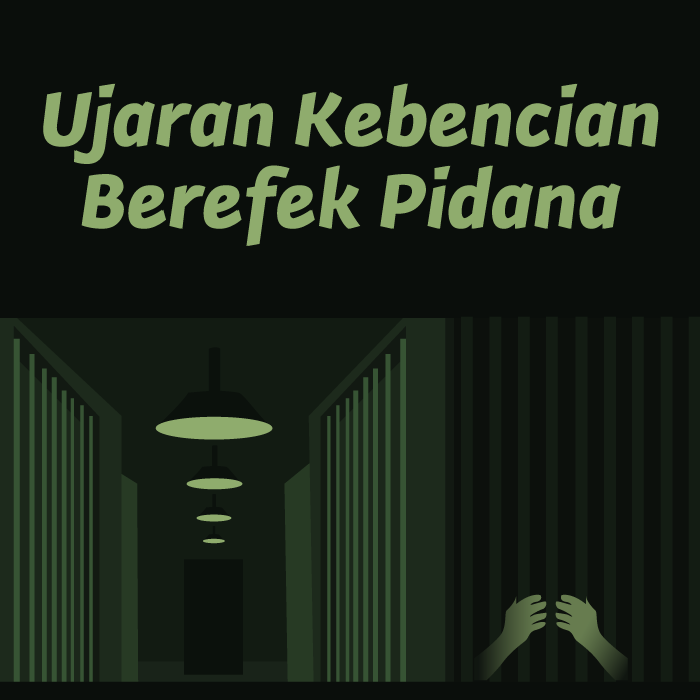 Ujaran Kebencian Berefek Pidana