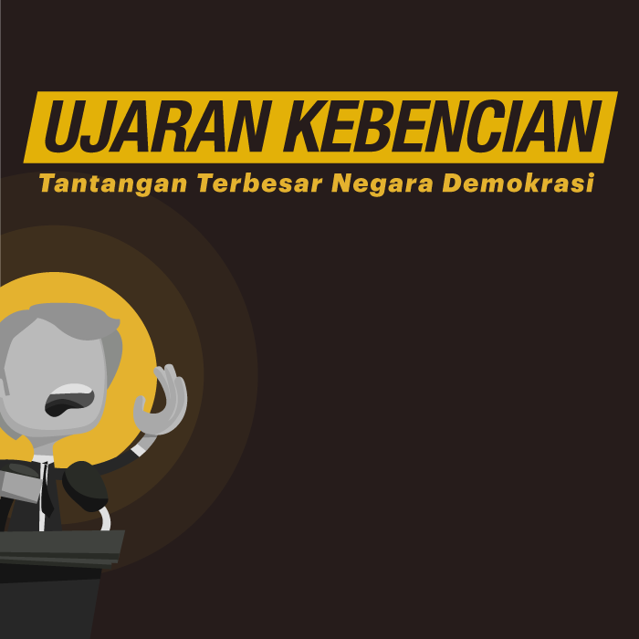 Ujaran Kebencian, Tantangan Terbesar Negara Demokrasi