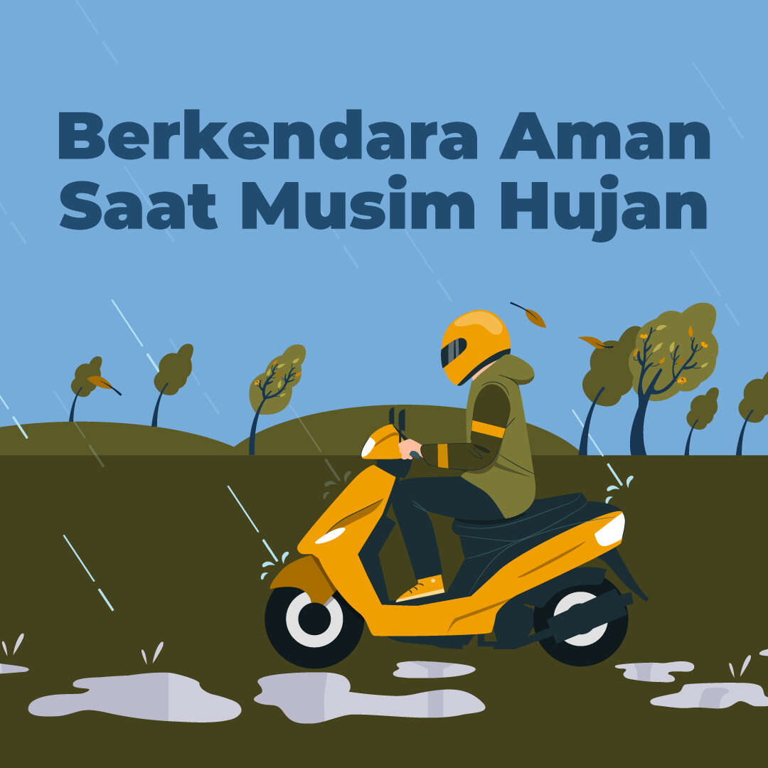 Berkendara Aman Saat Musim Hujan