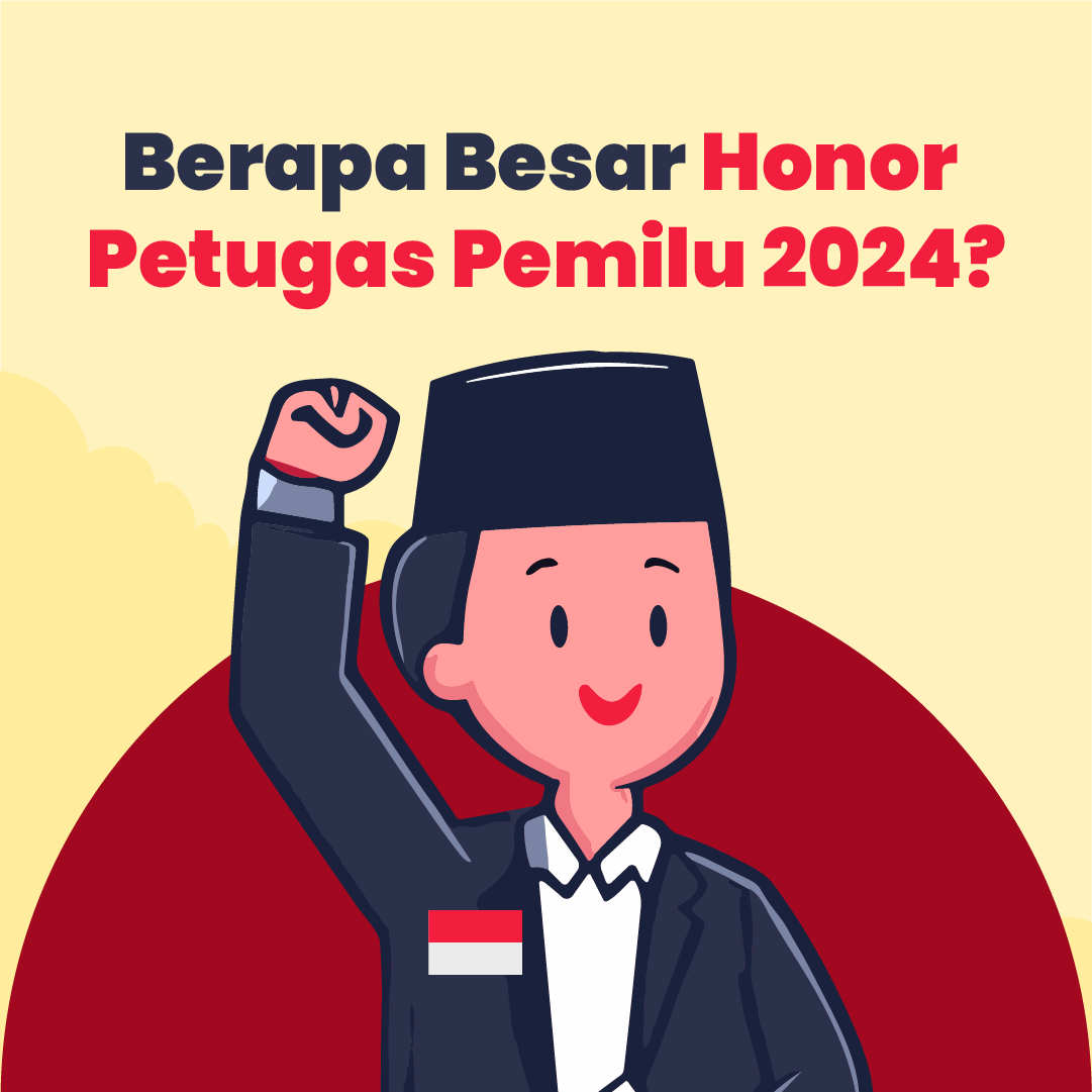 Segini Honor Petugas Pemilu 2024
