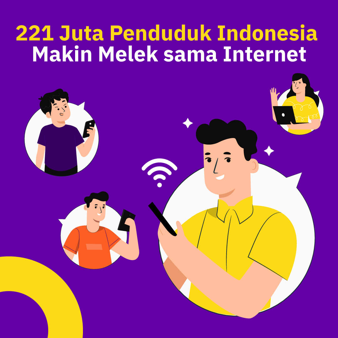 221 Juta Penduduk Indonesia  Makin Melek sama Internet