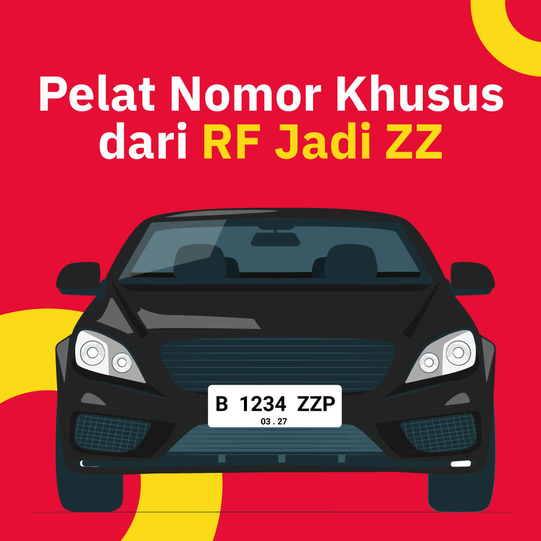 Pelat Nomor Khusus  dari RF Jadi ZZ