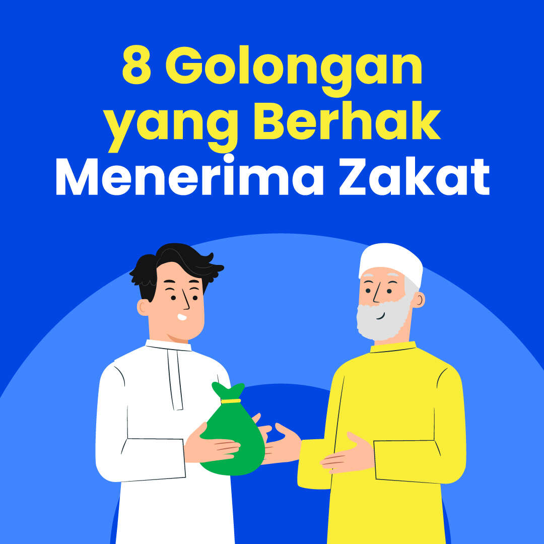 8 Golongan yang Berhak Menerima Zakat