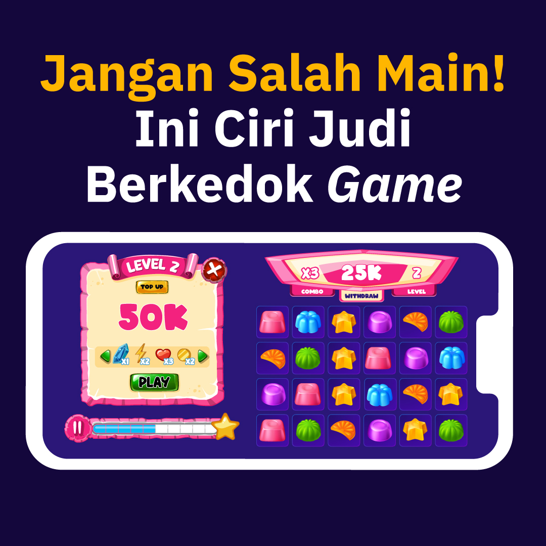 Jangan Salah Main! Ini Ciri Judi Berkedok Game