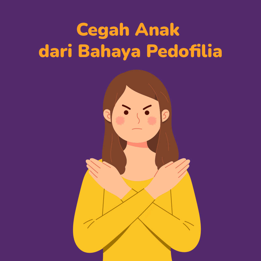 Cegah Anak dari Bahaya Pedofilia