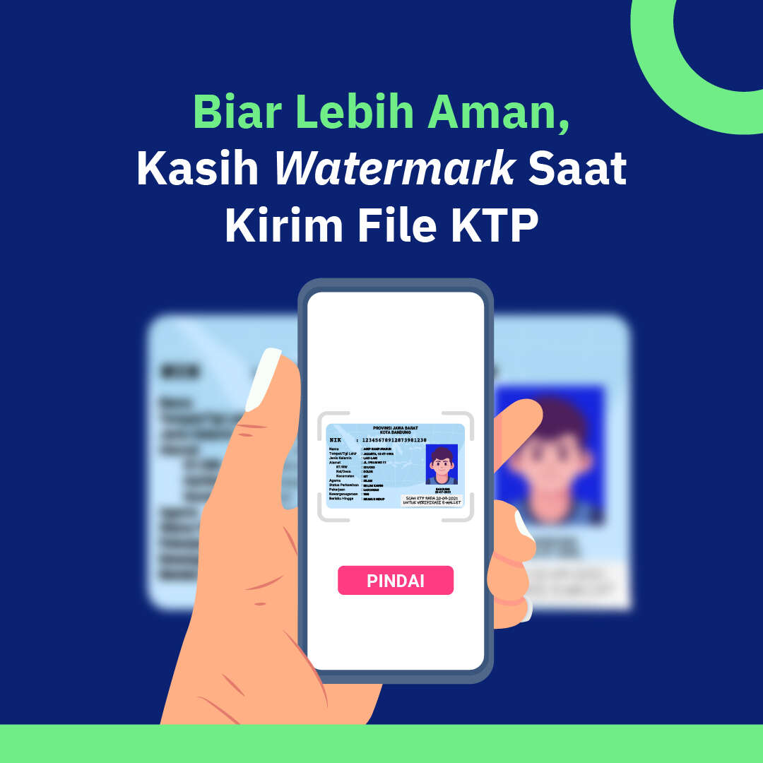 Biar Lebih Aman, Kasih Watermark Saat Kirim File KTP