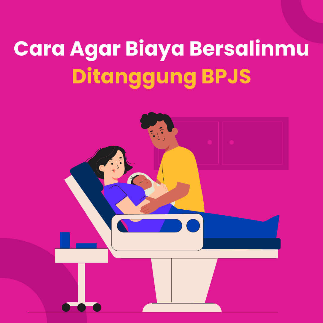 CARA Agar Gratis Biaya Bersalin!