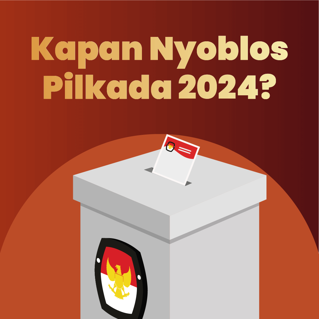 Kapan Nyoblos Pilkada 2024?