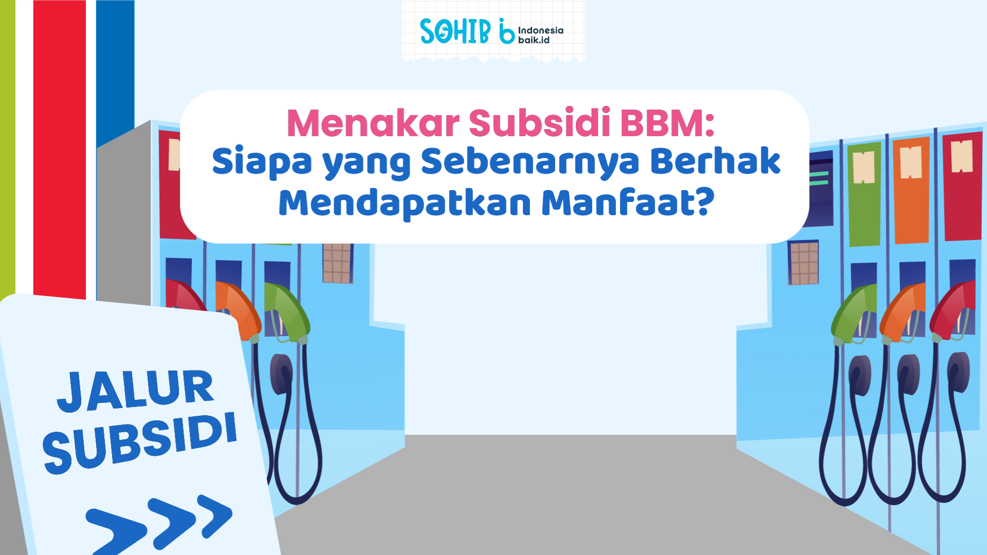 Menakar Subsidi BBM: Siapa yang Sebenarnya Berhak Mendapatkan Manfaat? 