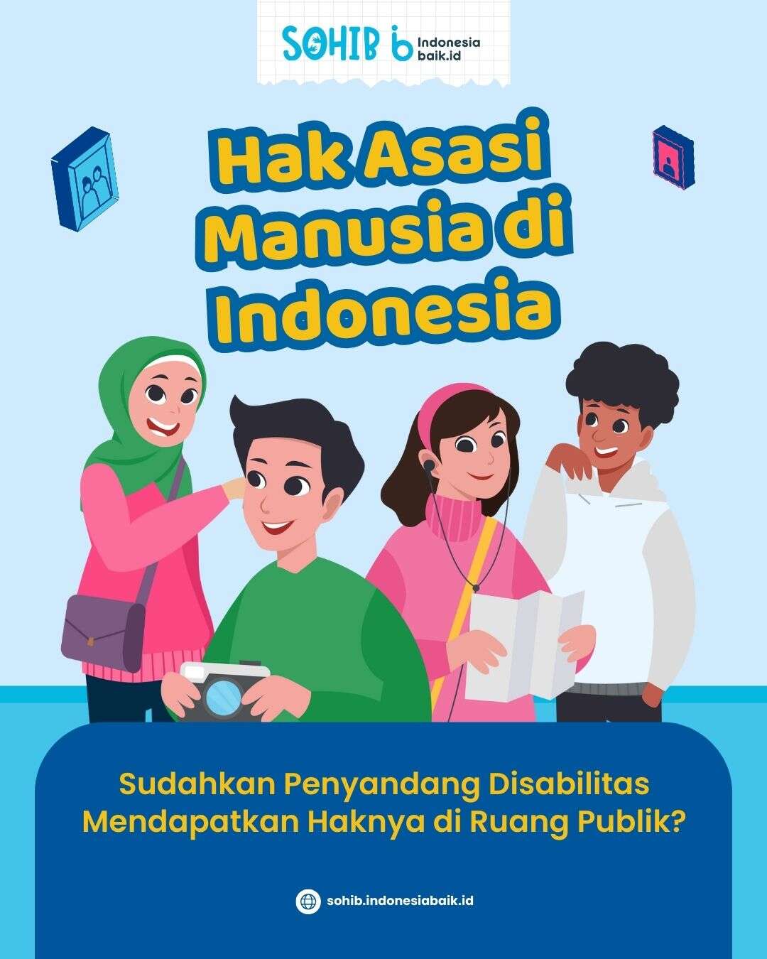 Hak Asasi Manusia di Indonesia: Sudahkan Penyandang Disabilitas Mendapatkan Haknya di Ruang Publik?