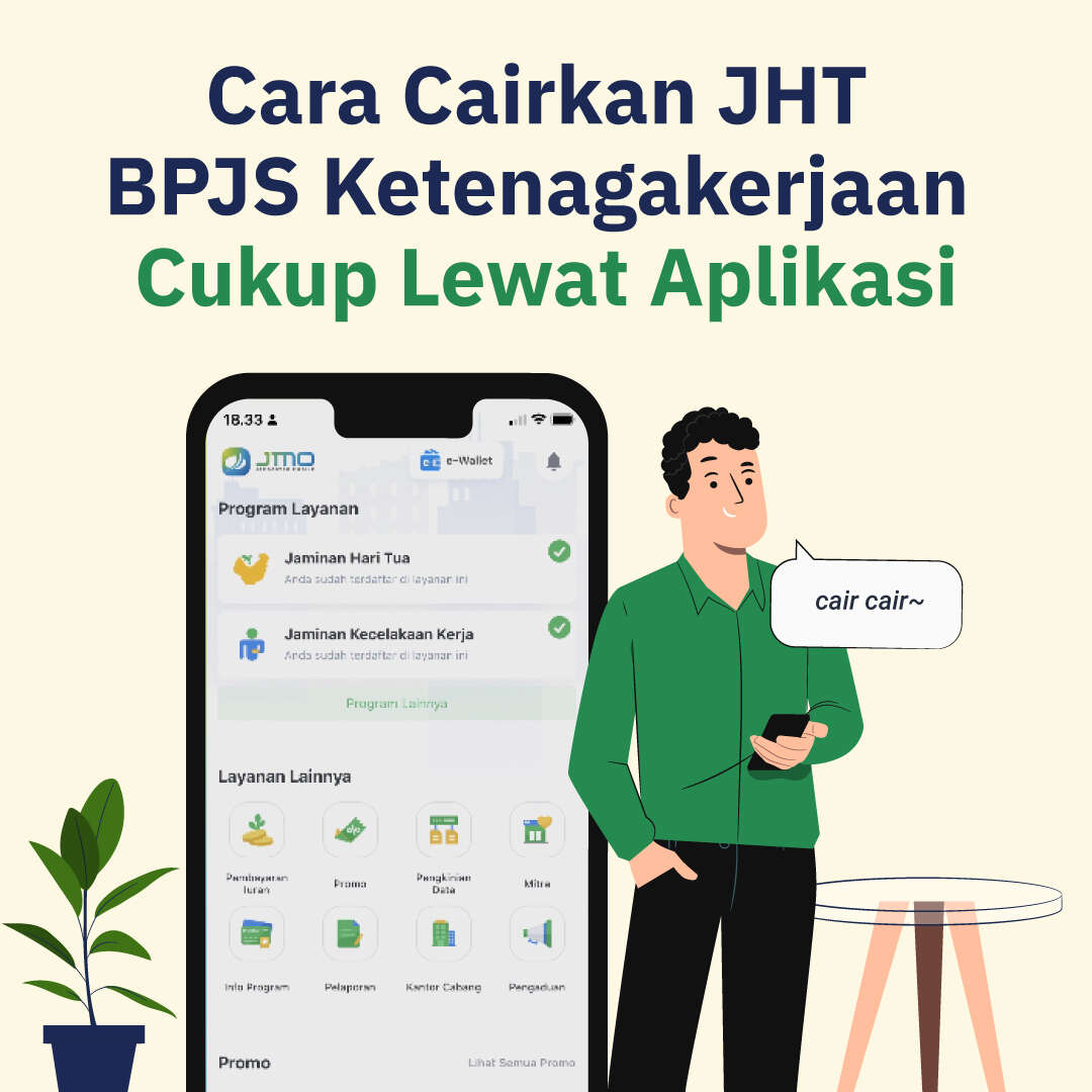 Cara Cairkan JHT  BPJS Ketenagakerjaan Cukup Lewat Aplikasi