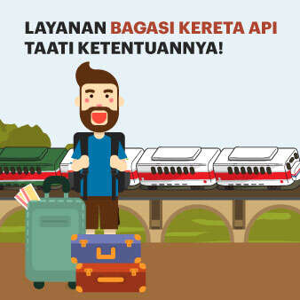 Layanan Bagasi Kereta Api, Taati Ketentuannya!